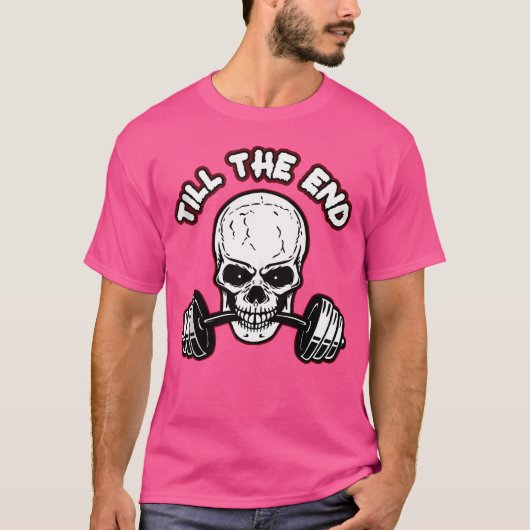 T-shirt Jusqu'À La Fin Skeleton Barbell (Devant)