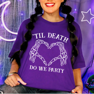 T-shirt Jusqu'À La Mort Fête-Nous Don Pour Bridesmaids Got