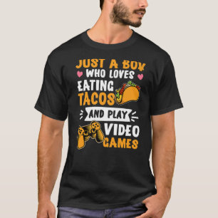 T-shirt Just a Boy Gaming Taco Gamer Taco Viva México
