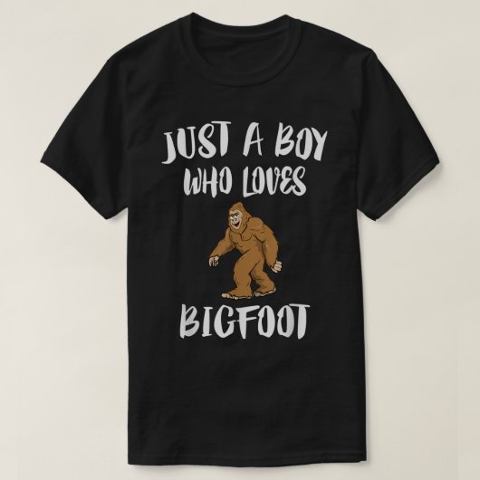 T-shirt Just a Boy Who Loves Bigfoot (Design devant)