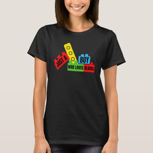 T-shirt Just a Boy who Loves Blocks Brick Builder (Devant)