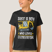 T-shirt Just a Boy Who Loves Excavators –Kids Construction (Devant)
