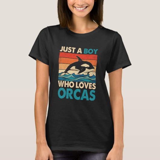 T-shirt Just A Boy Who Loves Orcas Orcas Nature Wildlife (Devant)