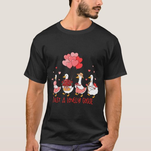 T-shirt Just A Cute Goose Funny Valentines Shirt For Women (Devant)