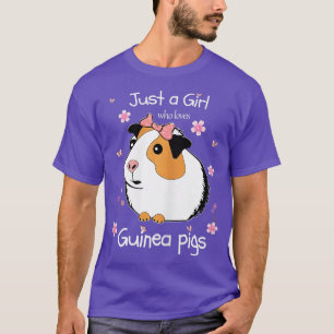 T-shirt Just a Girl Who Love Guinée Pigs - Les animaux de
