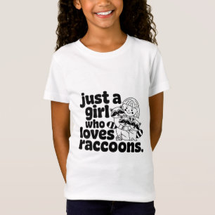 T-Shirt Just a Girl Who Love Raccoons drôle design