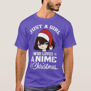 T-shirt Just a girl who loves anime and christmas manga gi