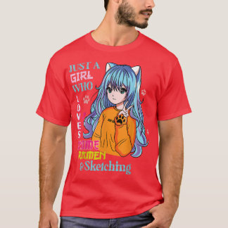 T-shirt Just A Girl Who Loves Anime Ramen And Sketching Te