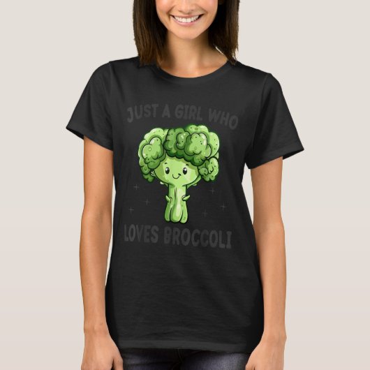 T-shirt Just A Girl Who Loves Broccoli Funny Broccoli Love (Devant)