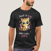 T-shirt Just A Girl Who Loves Cats Cute Cat Kittens (Devant)