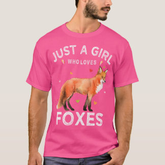 T-shirt Just A Girl Who Loves Foxes