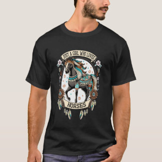 T-shirt Just A Girl Who Loves Horses Equestrian Horse Love