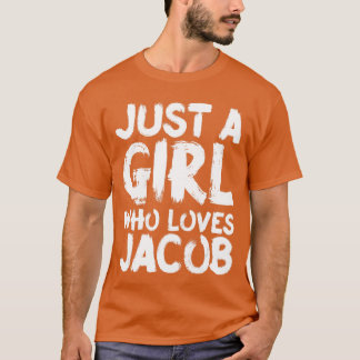 T-shirt Just A Girl Who Loves Jacob boy friends