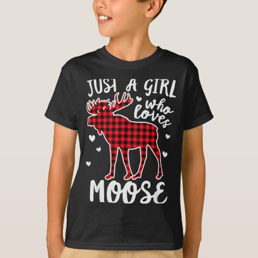 T-shirt Just A Girl Who Loves Moose Buffalo Plaid Christma (Devant)