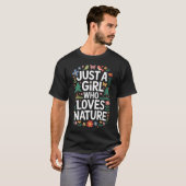 T-shirt Just A Girl Who Loves Nature For Outdoor Adventure (Devant entier)