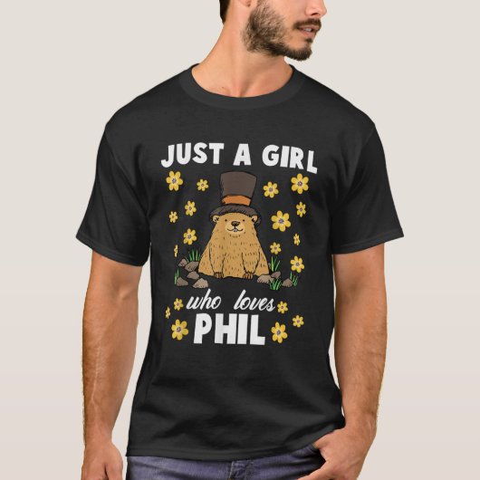T-shirt Just A Girl Who Loves Phil Groundhog Day Funny Wom (Devant)
