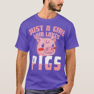 T-shirt Just A Girl Who Loves Pigs Piggy Cute Guinée Pig F