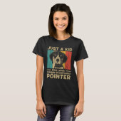 T-shirt Just A Kid Who Loves German Shorthaired Pointer fo (Devant entier)