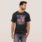 T-shirt Just A Regular Dad Trying Not To Raise Liberals Fa (Devant entier)