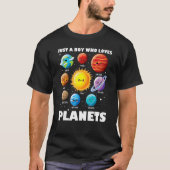 T-shirt Just Boy Who Loves Planets Solar System Space Sc (Devant)