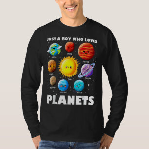 T-shirt Just Boy Who Loves Planets Solar System Space Sc