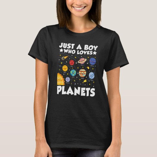 T-shirt Just Boy Who Loves Planets Solar System Space Sc (Devant)