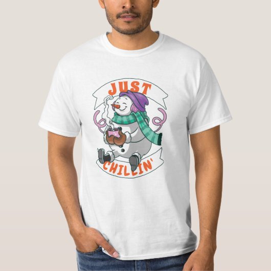T-shirt Just Chillin (Devant)