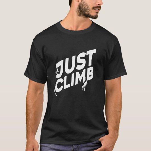T-shirt Just Climb Bouldering Rock Climber Rock Boulder Cl (Devant)