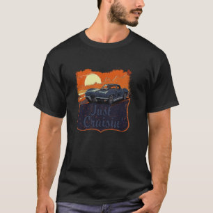 T-shirt Just Cruisinu2019 Voiture Musclée Classique Rétro