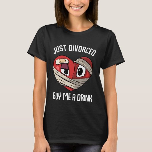 T-shirt Just Divorced buy me a drink Divorcee (Devant)