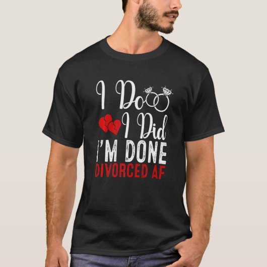 T-shirt Just Divorced  Divorce Party Celebration Men Women (Devant)