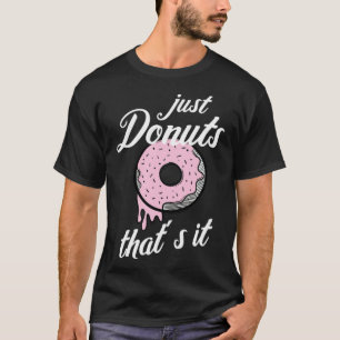 T-shirt Just Donuts qu'il traite le pirate d'anniversaire