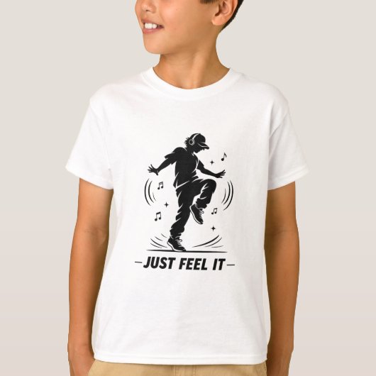 T-shirt Just Feel It  | Danse Cool (Devant)