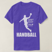 T-shirt Just keep calm and play Handball (Design devant)