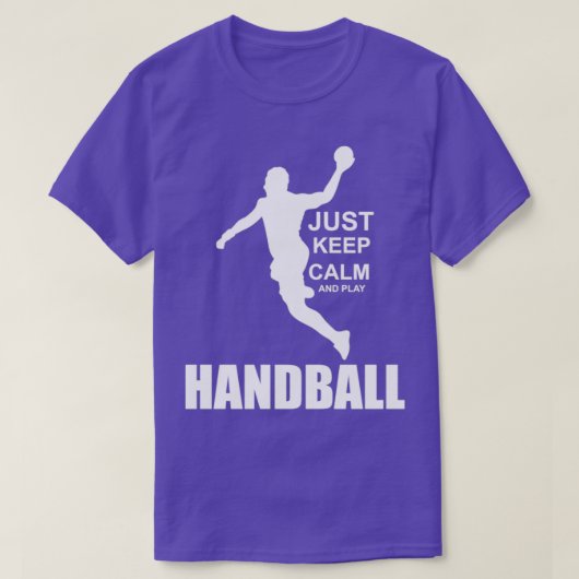 T-shirt Just keep calm and play Handball (Design devant)