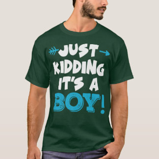 T-shirt Just Kidding It's a Boy Blue Girl Funny Genre Rev