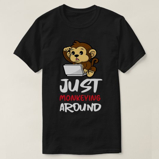 T-shirt Just Monkeying Around (Design devant)