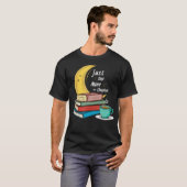 T-shirt Just One More Chapter Love Book (Devant entier)