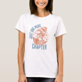 T-shirt Just One More Chapter Skeleton Reader – Book Lover (Devant)
