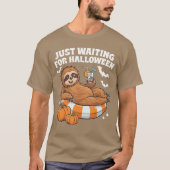 T-shirt Just Waiting For Halloween Cute Lazy Sloth Hallowe (Devant)