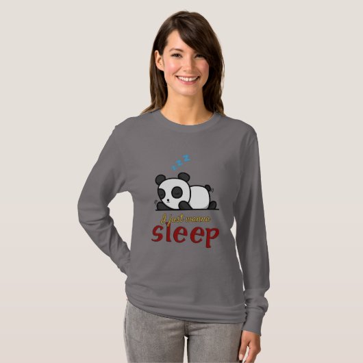 T-shirt "Just Wanna Sleep" Super mignonne Panda Word Art (Devant entier)