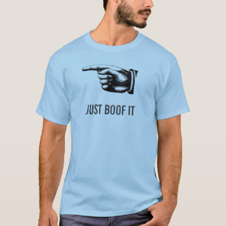 T-SHIRT JUSTE BOOF IL