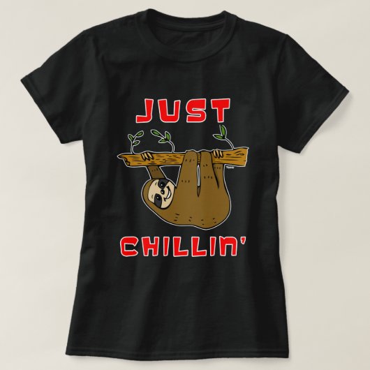 T-shirt Juste Chillin' Sloth (Design devant)