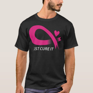 T-shirt Juste Cure It Pink Break Sensibilisation au cancer