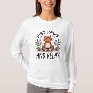 T-shirt Juste des pattes et relaxer Yoga Cat