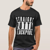 T-shirt Juste En Dehors De Blackpool (Devant)