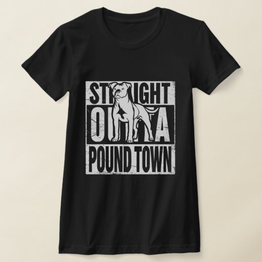 T-shirt Juste En Dehors De Pound Town Shirt (Poser)