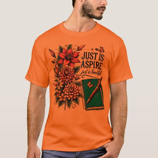 T-shirt Juste est Aspire Design avec Fleurs (Devant)