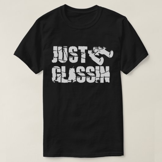 T-SHIRT JUSTE GLASSIN (Design devant)