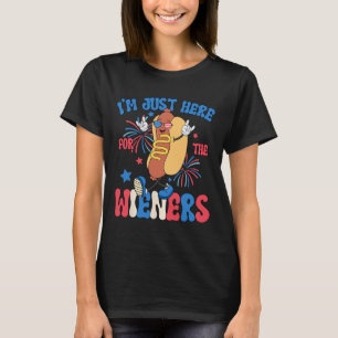 T-shirt Juste Ici Pour Les Weiners 4 juillet Drôle Hot Do